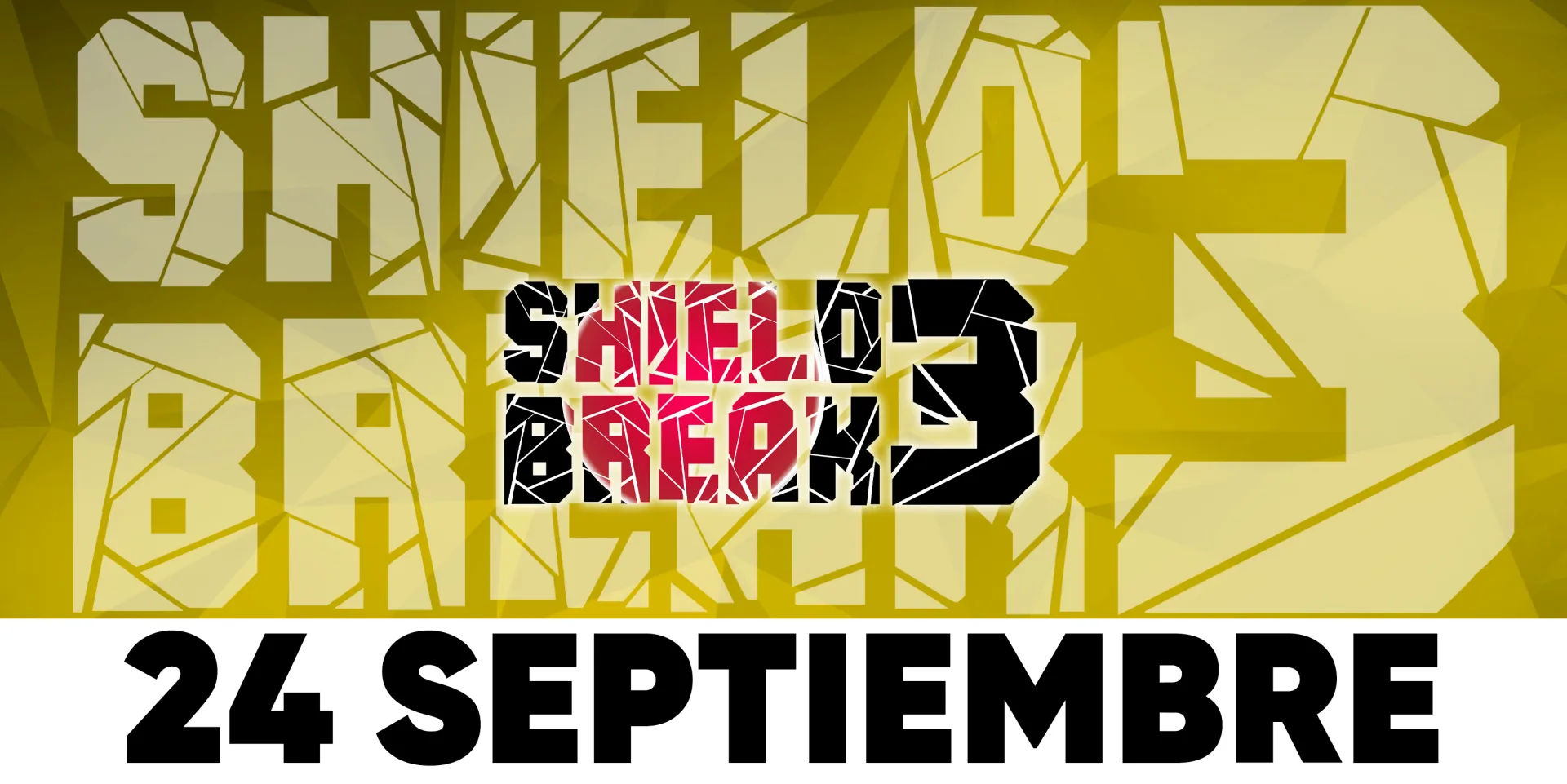 ShieldBreak #3