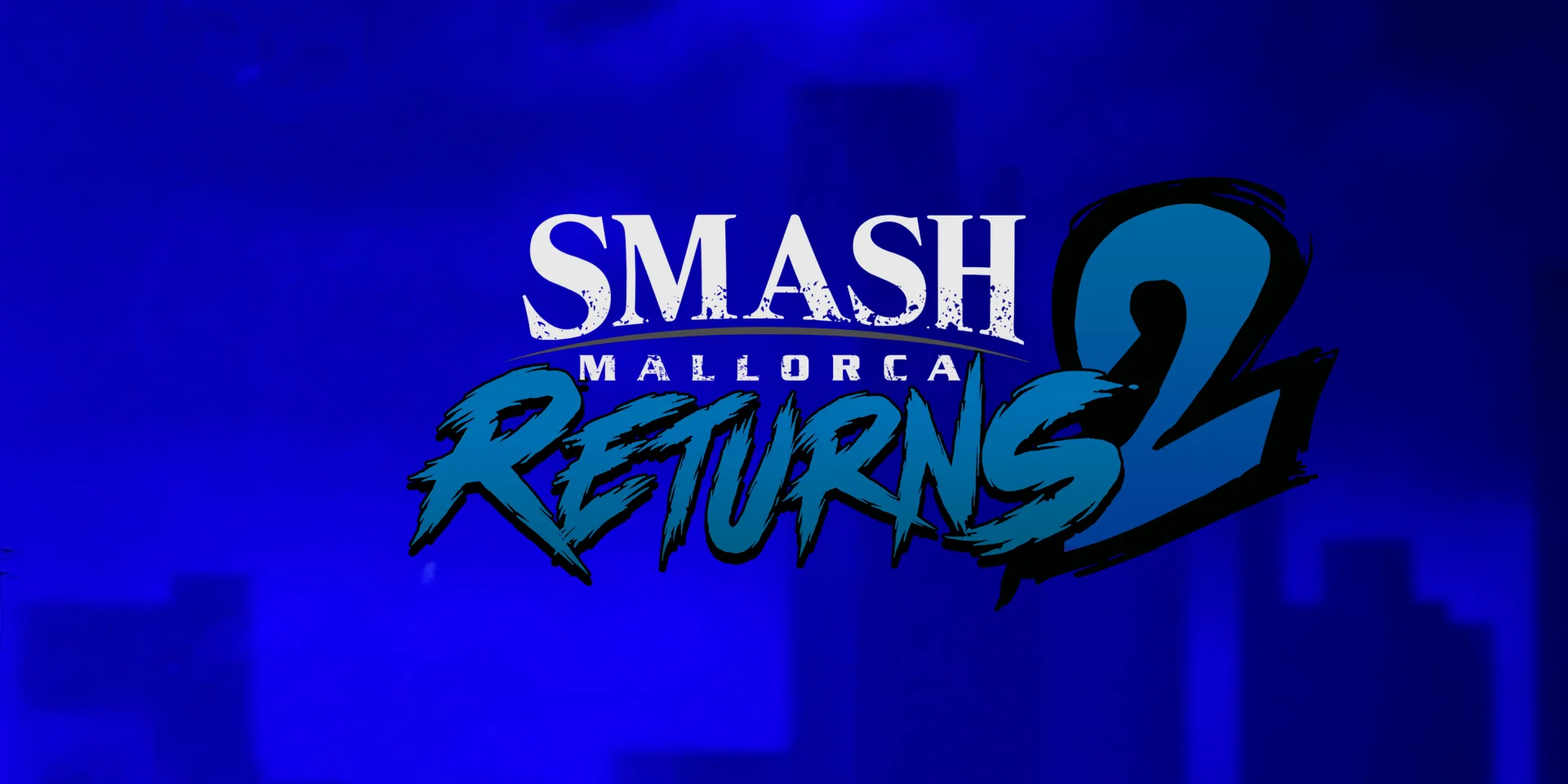 Smash Mallorca Returns 2